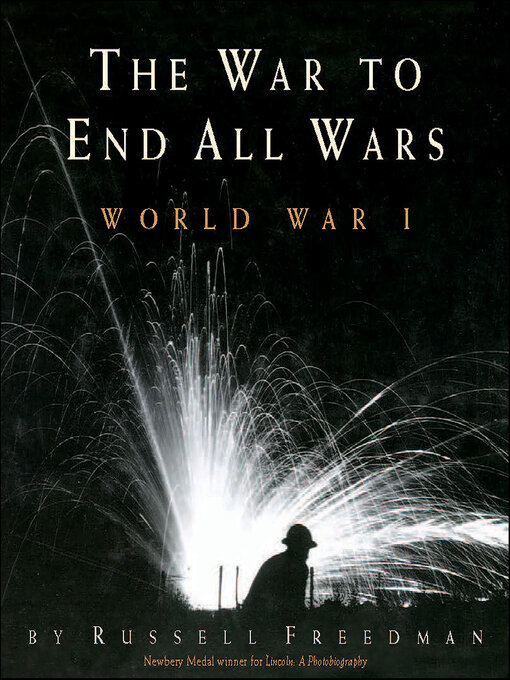 Title details for The War to End All Wars by Russell Freedman - Wait list